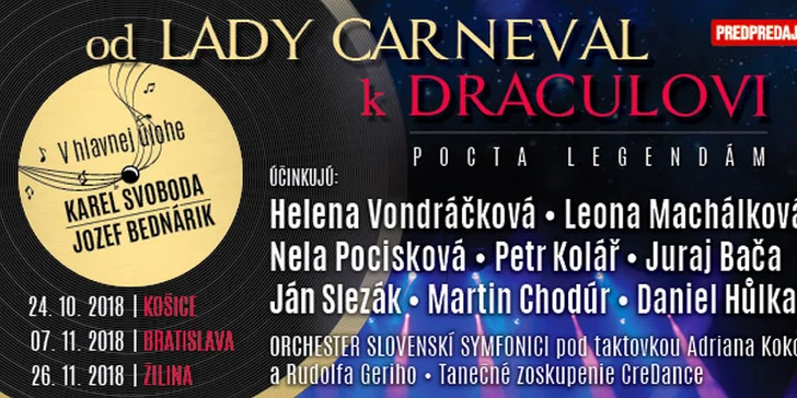 Vstupenka na hudobnú show od LADY CARNEVAL K DRACULOVI