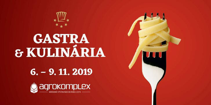 Jednodňová vstupenka na výstavu GASTRA & KULINÁRIA 2019