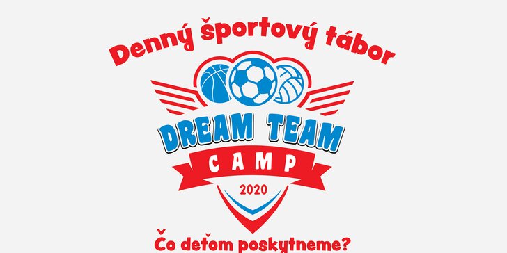 Denný športový tábor DREAM TEAM CAMP 2020