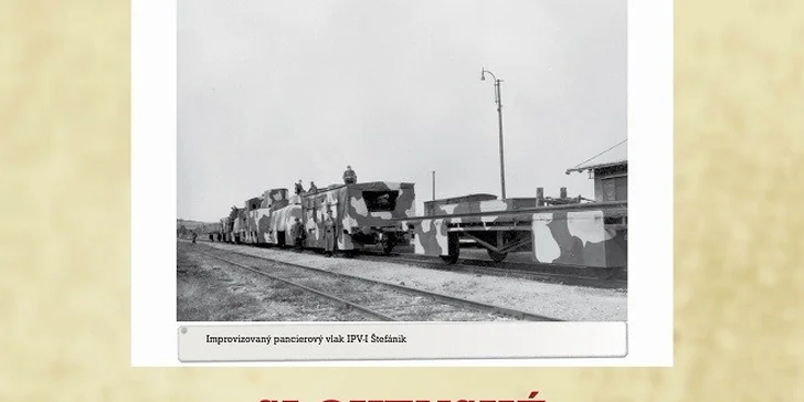 Vstupenky na výstavu Povstalecké pancierové vlaky