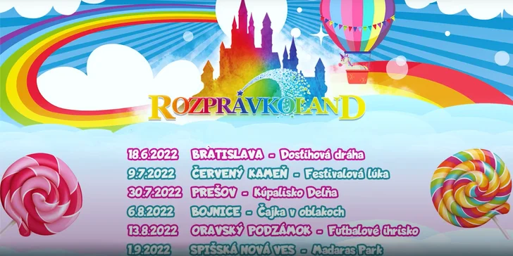 Vstupenky na najväčší rodinný festival ROZPRÁVKOLAND 2022 v šiestich mestách