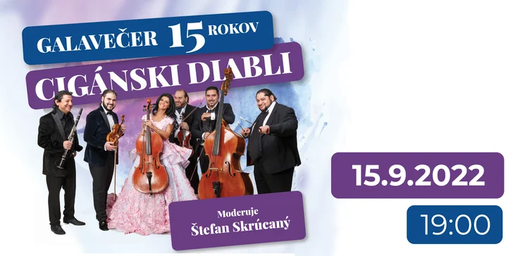 Vstupenky na Galavečer 15 rokov Cigánski Diabli