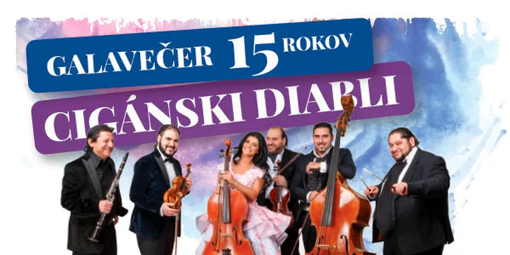 Vstupenky na Galavečer 15 rokov Cigánski Diabli