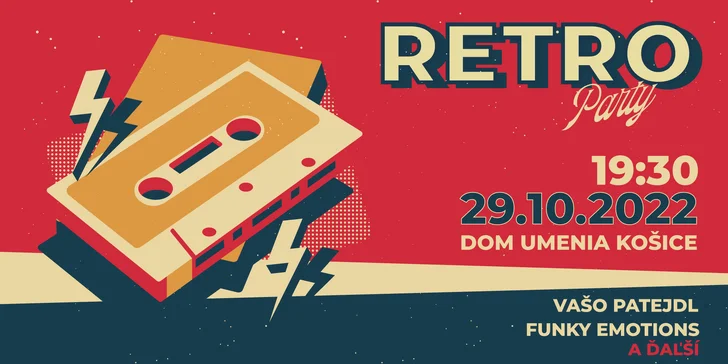 RETRO PARTY 2022: Best Of Disco & Československé Hity
