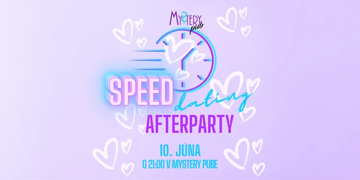Mystery Speed dating a afterparty pre nezadaných: Nájdi lásku svojho života