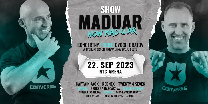 SHOW How Mad U Ar - vstupenky na mega koncert legendy 90. rokov - skupiny MADUAR