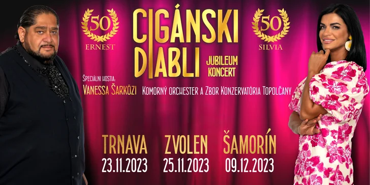 Vstupenka na jubilejný koncert Cigánskych Diablov v 3 mestách: Trnava, Zvolen, Šamorín