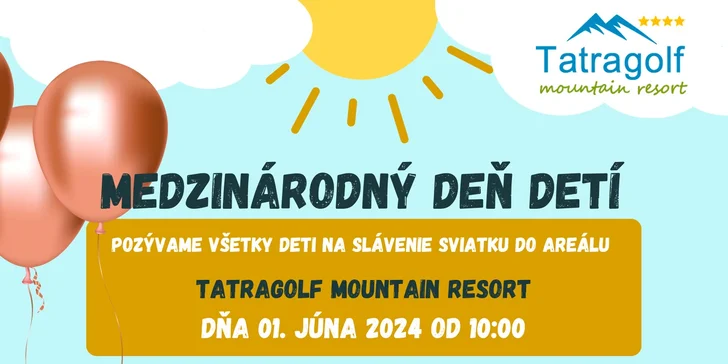 Medzinárodný deň detí v TATRAGOLF MOUNTAIN RESORT