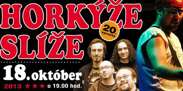 Vstupenka na koncert skupiny Horkýže Slíže v Leviciach