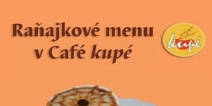 Raňajkové menu v Café Kupé