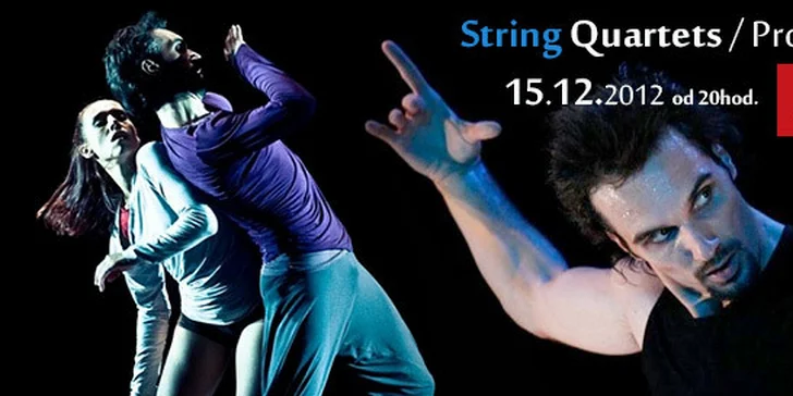 Predstavenie STRING QUARTETS v Divadle elledanse