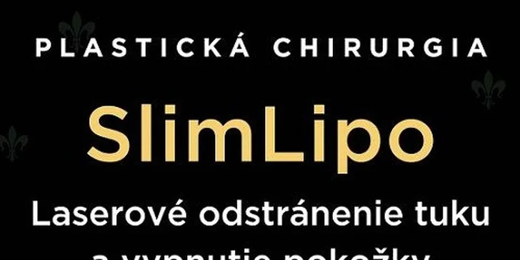 Najúčinnejšia moderná liposukcia - SlimLipo