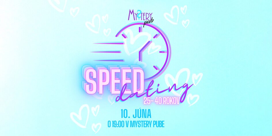 Mystery Speed dating: Nájdi lásku svojho života