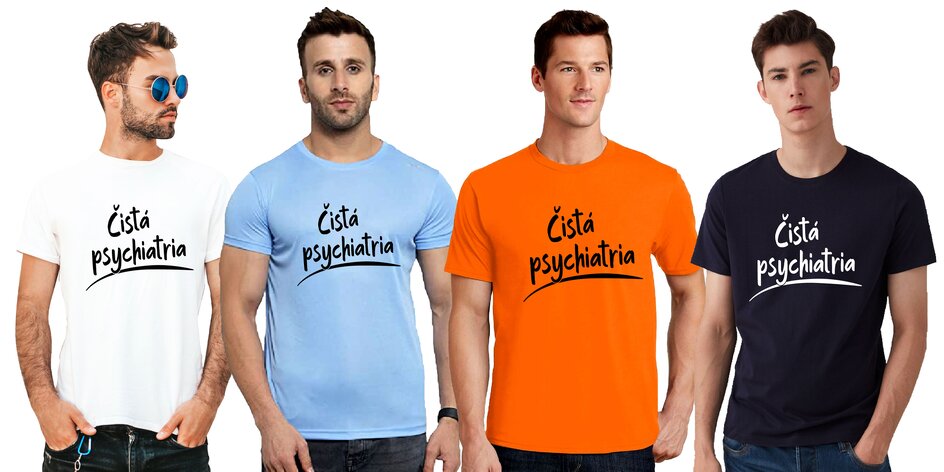 Originálne pánske bavlnené tričko "Čistá psychiatria", 12 farieb na výber