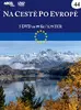 č. 44 – Na ceste po Európe