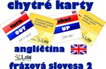 Múdre karty: Angličtina frázové slovesá 2