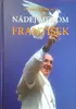 Nádej menom František