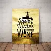 Dekoračná cedula "Save water..."