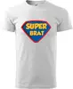 Pánske tričko "Super Brat" | Veľkosť: XS | Biela