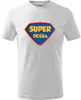 Detské tričko "Super Dcéra" | Veľkosť: 110 cm | Biela