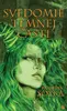 "Svedomie temnej časti" - dobrodružná fantasy plná magických bytostí a intríg