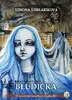 "Bratislavská bludička" – mestská fantasy z prostredia moderného Slovenska