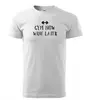 Pánske tričko - Gym now wine later | Veľkosť: XS | Biela