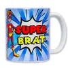 300 ml Keramický hrnček "Super brat"