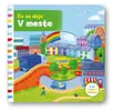 Čo sa deje – V meste