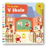 Čo sa deje – V škole