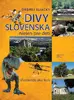 Divy Slovenska nielen pre deti