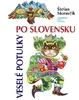 Veselé potulky po Slovensku