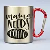 300 ml Turistický nerezový termohrnček "Mama needs coffee"