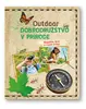 Outdoor - Dobrodružstvo v prírode