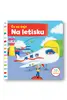 Čo sa deje – Na letisku