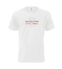 Pánske tričko s potlačou "Nebolo by 1/2 deci, dať si 1 odveci" | Veľkosť: S | Biela