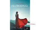 2.diel série (Ne)verná - (Slobodná)