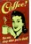 Červená plechová ceduľa COFFEE