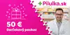 Darčekový poukaz do e-shopu Pilulka.sk v hodnote 50 €