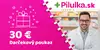 Darčekový poukaz do e-shopu Pilulka.sk v hodnote 30 €